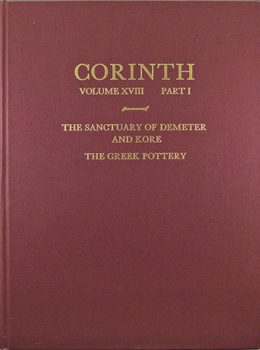 Hardcover The Sanctuary of Demeter and Kore: The Greek Pottery Book