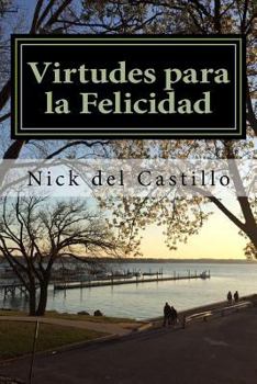 Paperback Virtudes para la Felicidad [Spanish] Book