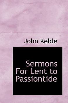 Paperback Sermons for Lent to Passiontide Book