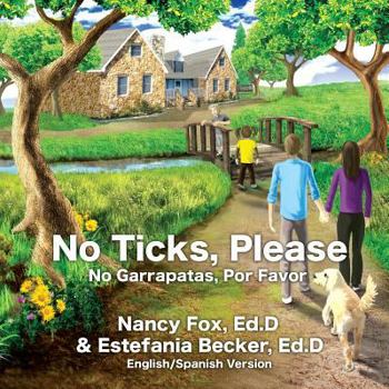 Paperback No Ticks, Please No Garrapatas, Por Favor Book