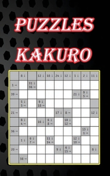 Paperback Puzzles kakuro: An ideal book, easy to use with a suitable size, just enough to put in your pocket and use it whenever you want, size 5x8, 80 pages. Book