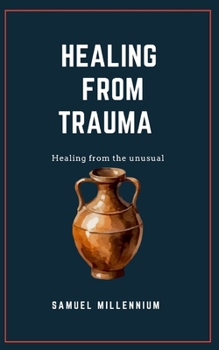 Paperback healing from trauma Book