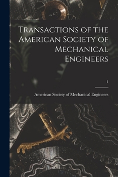 Paperback Transactions of the American Society of Mechanical Engineers; 1 Book