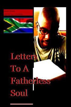 Paperback Letters to a Fatherless Soul. Book
