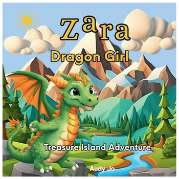 Paperback Zara, Dragon Girl: Treasure Island Adventure Book