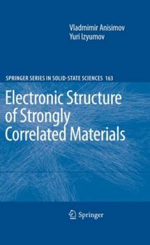 Hardcover Electronic Structure of Strongly Correlated Materials Book