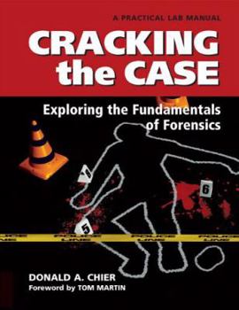 Spiral-bound Cracking the Case: Exploring the Fundamentals of Forensics: A Practical Lab Manual Book