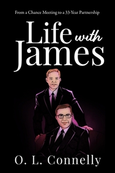 Paperback Life With James: From a Chance Meeting To a 33-Year Partnership Book