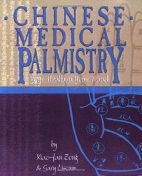 Paperback Chinese Medical Palmistry: Your Health in Your Hand Book