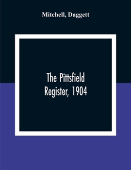 Paperback The Pittsfield Register, 1904 Book