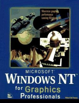 Paperback Microsoft Windows NT for Graphics Professionals Book