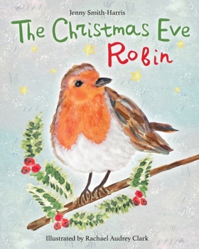 Paperback The Christmas Eve Robin Book