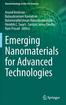 Hardcover Emerging Nanomaterials for Advanced Technologies Book