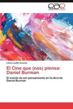 Paperback El Cine Que (Nos) Piensa: Daniel Burman [Spanish] Book