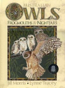 Paperback Australian Owls, Frogmouths & Nightjars Book