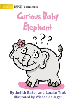 Paperback Curious Baby Elephant Book