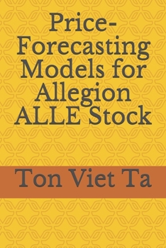 Paperback Price-Forecasting Models for Allegion ALLE Stock Book