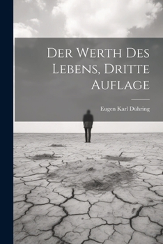 Paperback Der Werth des Lebens, Dritte Auflage [German] Book