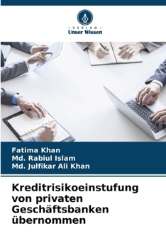 Paperback Kreditrisikoeinstufung von privaten Geschäftsbanken übernommen [German] Book