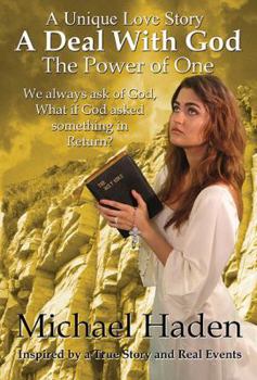 Paperback A Deal With God: The Power of One Book