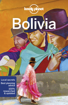 Bolivia - Book  of the Lonely Planet Country Guide