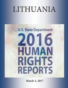 Paperback LITHUANIA 2016 HUMAN RIGHTS Report Book