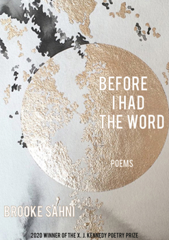 Paperback Before I Had the Word: Poems Book