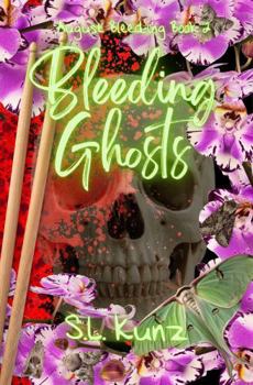 Paperback Bleeding Ghosts (August Bleeding) Book