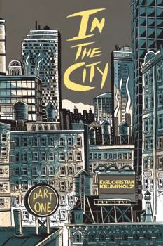 In the City, Part One