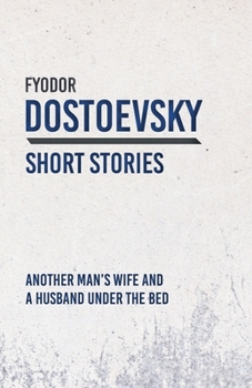 Paperback Another Man's Wife and a Husband Under the Bed Book
