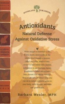 Paperback Antioxidants: Natural Defense Against Oxidative Stress Book
