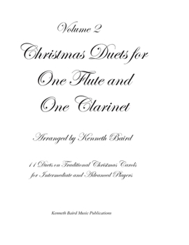 Paperback Christmas Duets, Volume 2, for One Flute and One Clarinet: Duets on Traditional Christmas Carols Book