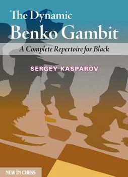 Paperback The Dynamic Benko Gambit: An Attacking Repertoire for Black Book