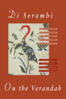 Di Serambi: On the Verandah: A Bilingual Anthology of Modern Indonesian Poetry