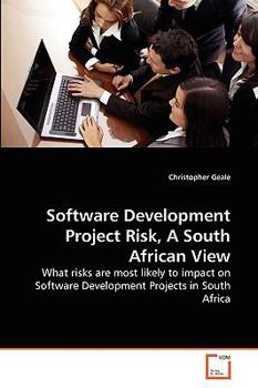 Paperback Software Development Project Risk, A South African View Book