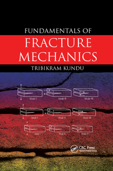 Paperback Fundamentals of Fracture Mechanics Book
