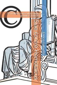 Paperback Siae contro Homolaicus: Per il diritto a una cultura libera, gratuita e pubblica [Italian] Book