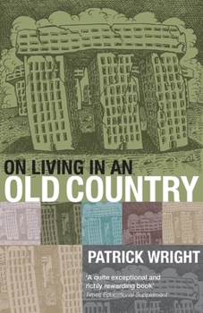 Paperback On Living in an Old Country P Book