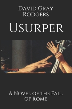 Paperback Usurper: A Novel of the Fall of Rome Book