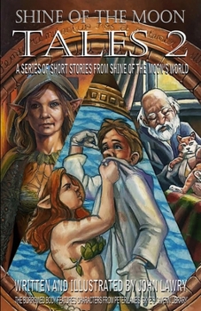 Paperback Shine of the Moon - Tales 2 Book