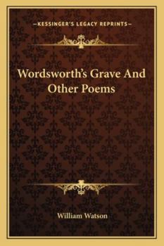 Paperback Wordsworth's Grave And Other Poems Book