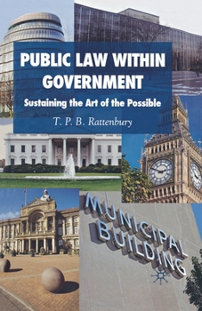 Paperback Public Law Within Government: Sustaining the Art of the Possible Book
