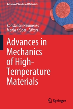 Paperback Advances in Mechanics of High-Temperature Materials Book