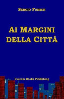 Paperback Ai Margini Della Citta` [Italian] Book