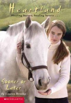 Sooner or Later - Book #12 of the Heartland