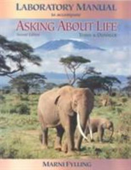 Paperback Laboratory Manual for Tobin/Dusheck's Asking about Life, 2nd Book