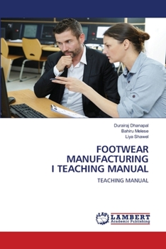 Paperback Footwear Manufacturing I Teaching Manual Book