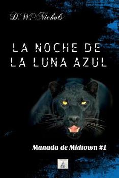 Paperback La noche de la luna azul [Spanish] Book