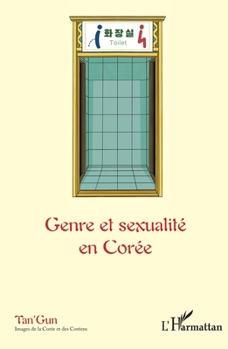 Paperback Genre et sexualité en Corée [French] Book