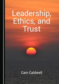 Hardcover Leadership, Ethics, and Trust Book